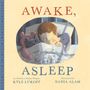 Kyle Lukoff: Awake, Asleep, Buch