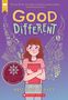 Meg Eden Kuyatt: Good Different (Scholastic Gold), Buch