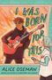 Titel: "I Was Born For This" von Alice Oseman. Illustration: Person spielt Gitarre, andere Person schaut zu, hält ein Handy.