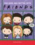 Micol Ostow: Feelings Are Better with Friends (Friends Picture Book), Buch