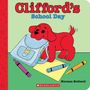 Norman Bridwell: Clifford's School Day (Board Book), Buch