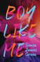 Simon James Green: Boy Like Me, Buch