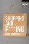 Mark Ravenhill: Shopping and F***ing, Buch