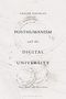 Lesley Gourlay: Posthumanism and the Digital University, Buch