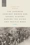 Caroline Norma: The Japanese Comfort Women and Sexual Slavery during the China and Pacific Wars, Buch