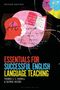 Thomas S. C. Farrell (Brock University, Canada): Essentials for Successful English Language Teaching, Buch
