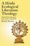 Titel und Autor: "A Hindu Ecological Liberation Theology" von Rita D. Sherma. Bronze-Statue von Nataraja auf gelbem Hintergrund.