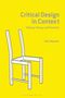 Matt Malpass: Critical Design in Context, Buch