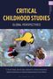 Kay Tisdall: Critical Childhood Studies: Global Perspectives, Buch