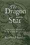 „The Dragon and the Star: A Narrative History of the Scientific Revolution“ von Bradford Bouley. Hintergrund mit Drachenzeichnung.