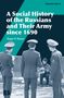 Titel: "A Social History of the Russians and Their Army since 1690" von Roger R. Reese. Drei Soldaten vor einem Gitarristen., Buch