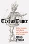 Mark Franko: Text as Dance, Buch