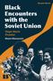 Maxim Matusevich: Black Encounters with the Soviet Union, Buch