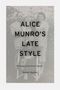 Robert Thacker: Alice Munro's Late Style, Buch