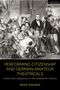 Titel: "PERFORMING CITIZENSHIP AND GERMAN AMATEUR THEATRICALS." Illustration: Gruppe Menschen im 19. Jahrhundert.