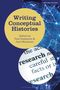 Writing Conceptual Histories, Buch, Buch