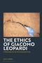 Alice Gibson: The Ethics of Giacomo Leopardi: A Philosophy for the Environmental Crisis, Buch