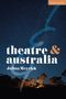 Julian Meyrick: Theatre and Australia, Buch