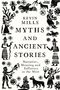 Kevin Mills: Myths and Ancient Stories, Buch