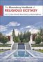 The Bloomsbury Handbook of Religious Ecstasy, Buch