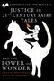 "Justice in 21st-Century Fairy Tales and the Power of Wonder." Person reitet auf einer großen, weißen Katze, hält einen Vogel., Buch
