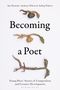 Becoming a Poet, Buch