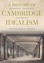 A History of Reception, Influence, Cambridge Idealism, Legacy, Edited by Lukas M. Verburgt. Illustration von Säulenhalle.