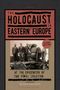 Waitman Wade Beorn: The Holocaust in Eastern Europe, Buch