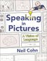 Neil Cohn: Speaking in Pictures, Buch