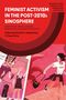Feminist Activism in the Post-2010s Sinosphere, Buch