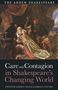 Care and Contagion in Shakespeare's Changing World, Buch