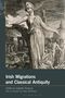 Irish Migrations and Classical Antiquity, Buch