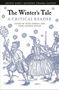: The Winter's Tale: A Critical Reader, Buch