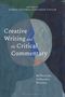 Creative Writing and the Critical Commentary, Buch