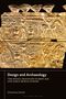 Christina Unwin: Design and Archaeology, Buch