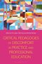 Critical Pedagogies of Discomfort in Practice and Professional Education, Buch
