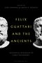 : Felix Guattari and the Ancients, Buch