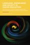 Ian Bruce: Language, Knowledge and Society in Higher Education, Buch