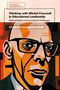 Thinking with Michel Foucault in Educational Leadership, Buch