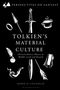 Marie H Loughlin: Tolkien's Material Culture, Buch
