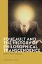 Christopher Falzon: Foucault and the History of Philosophical Transcendence, Buch