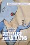 Surrealism and Animation, Buch