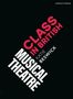 „CLASS IN BRITISH MUSICAL THEATRE“ von Katie Beswick. Schwarzer Hintergrund, Text diagonal in Rot und Weiß., Buch