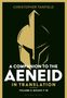 Christopher Tanfield: A Companion to the Aeneid in Translation: Volume 3, Buch