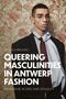 Nicola Brajato: Queering Masculinities in Antwerp Fashion, Buch, Buch