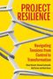 Text: "PROJECT RESILIENCE. Navigating Tensions from Control to Transformation. Elmar Kutsch, Chantal Cantarelli, Neil Turner and Kate Davis." Grafik: Seile, gelber Hintergrund., Buch