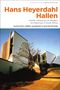 Kathi Holt: Hans Heyerdahl Hallen, Buch