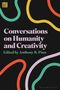 : Conversations on Humanity and Creativity, Buch