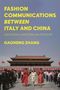 Titel: "Fashion Communications Between Italy and China: Unfolding a Sartorial Relationship" von Gaoheng Zhang. Personen vor einem historischen Gebäude.