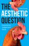 Jane Forsey: The Aesthetic Question, Buch